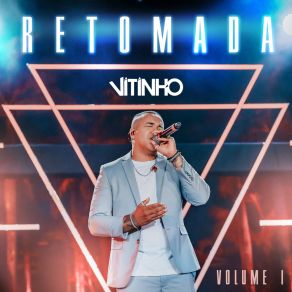 Retomada, Vol. I (Ao Vivo) album cover