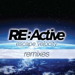 Escape Velocity (Remixes) album cover