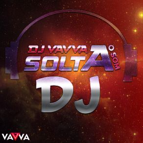 Solta O Som Dj album cover