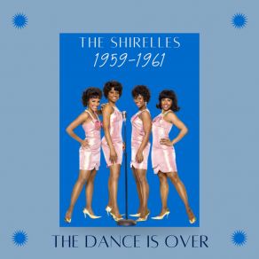 The Dance Is Over (1959 - 1961) album cover