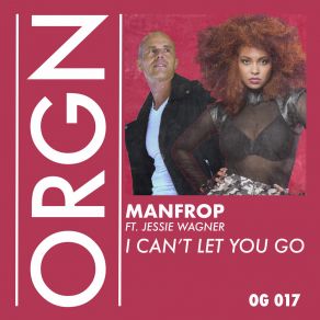 I Can't Let You Go album cover