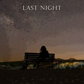 Last Night album cover