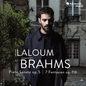 Brahms: Piano Sonata Op. 5 & 7 Fantasien, Op. 116 album cover