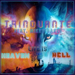 Life Is Heaven N Hell album cover