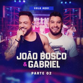 Cola Aqui, Pt. 2 (Ao Vivo) album cover