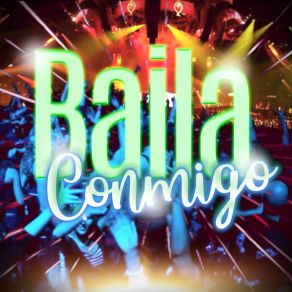 Baila Conmigo (Remix) album cover