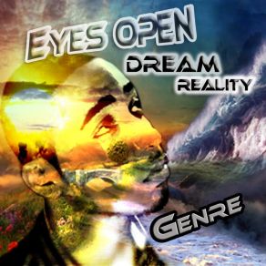 Eyes Open Dream Reality album cover
