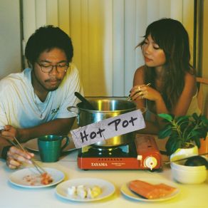 Hot Pot album cover