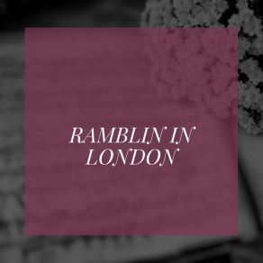 Ramblin In London album cover