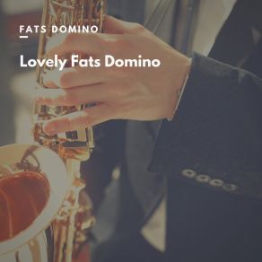 Lovely Fats Domino album cover