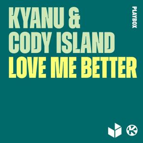 Love Me Better album cover