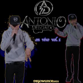 Antonio Delgado En Vivo, Vol. 1 album cover