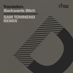 Backwards Bitch - D2 (Sam Townend Remix) album cover