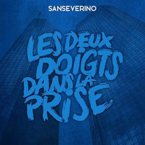 Les Deux Doigts Dans La Prise album cover