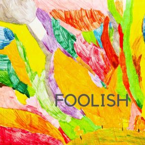 Foolish album cover