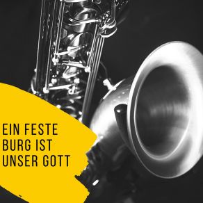 Ein Feste Burg Ist Unser Gott album cover