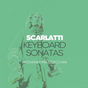 D. Scarlatti: Keyboard Sonatas, Vol. 1 album cover