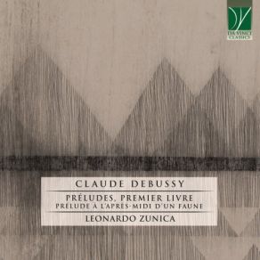 Debussy: Préludes, Première Livre - Prélude À L'après-Midi D'un Faune album cover
