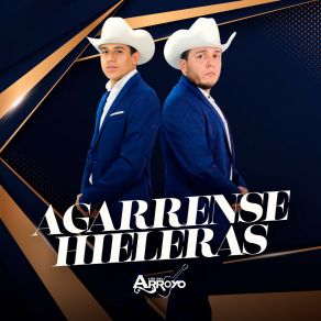 Agarrense Hieleras album cover