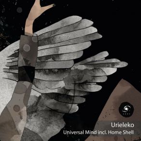 Universal Mind (Incl. Home Shell) album cover