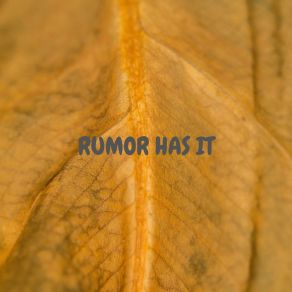 Rumor Has It album cover