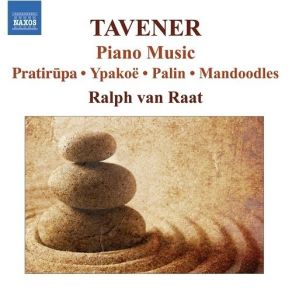 Tavener - Piano Music - Ralph Van Raat album cover
