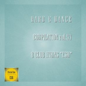 Hard & Dance Compilation Vol. 53 (8 Club Hymns ESM) (Eternal Sun Records) album cover
