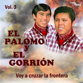 Voy A Cruzar La Frontera album cover