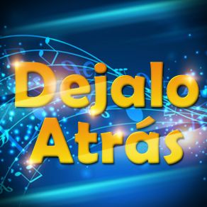 Dejalo Atrás (Remix) album cover