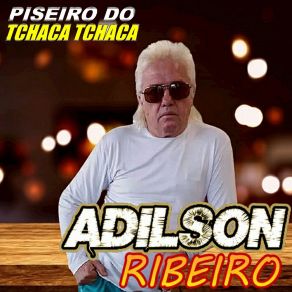 Piseiro Do Tchaca Tchaca album cover