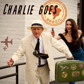 Charlie Goes Brazil album cover