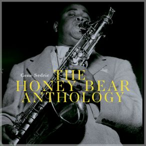 The Honey Bear Anthology album cover
