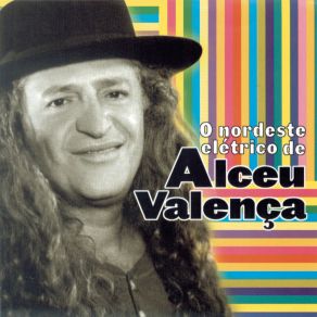 O Nordeste Elétrico De Alceu Valença album cover