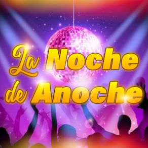 La Noche De Anoche (Remix) album cover