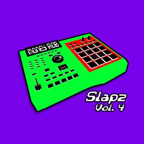Slapz, Vol. 4 album cover