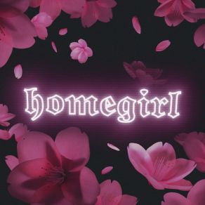 Homegirl album cover