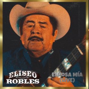 Esposa Mía (Live) album cover