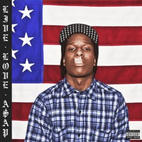 LIVE. LOVE. A$ AP album cover