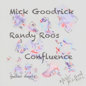Confluence - Guitar Duets By Mick Goodrick And Randy Roos album cover