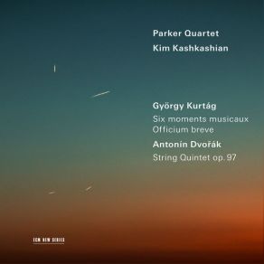 Six Moments Musicaux; Officium Breve | Dvorak - String Quintet, Op. 97 - Parker Quartet & Kim Kashkashian (Japan Edition) album cover