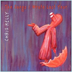 The Songs I Wrote Last Year album cover