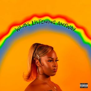 Who's Listening Anyway album cover