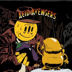 Acid Avengers 019 album cover