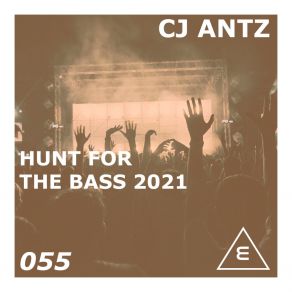 Hunt For The Bass 2021 album cover