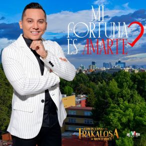 Mi Fortuna Es Amarte album cover