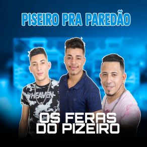 Pizeiro Pra Paredão (Cover) album cover