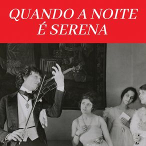 Quando A Noite É Serena album cover