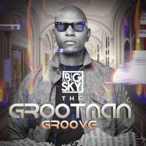 The Grootman Groove album cover