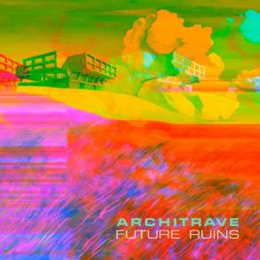 Future Ruins album cover
