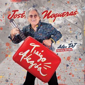 Traigo Alegría album cover
